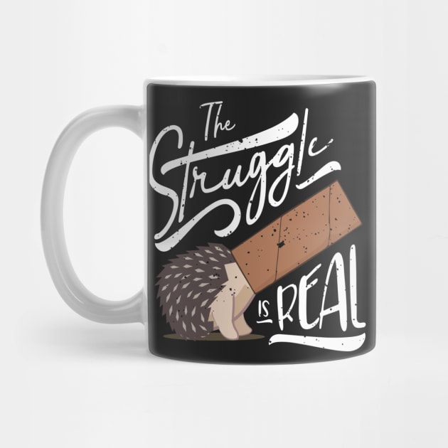 The Struggle Is Real Funny Hedgehog Vintage Graphic by GDLife